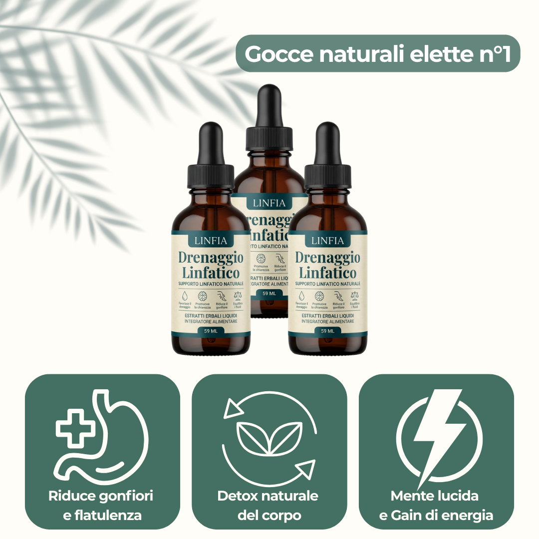 GOCCE di BENESSERE per il DRENAGGIO LINFATICO